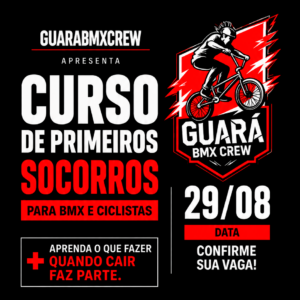 Curso de Primeiros Socorros para BMX e Ciclistas - Guará BMX Crew